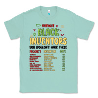 Seafoam black inventors black history Classic Tee - MaliasSmallBusiness