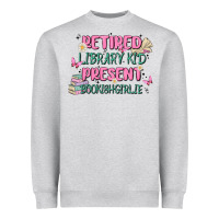 Heather Grey retired library kid present bookish girlie Heavyweight Sweatshirt - MaliasSmallBusiness