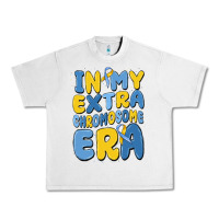 Lunar Rock in my extra chromosome era Urban Heavy Tee - MaliasSmallBusiness