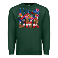 Sports Green its in my dna puerto rico Premium Sweatshirt - texasbilliewilder
