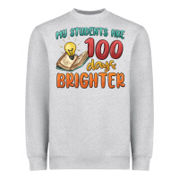 Heather Grey my students 100 days brighter Heavyweight Sweatshirt - MaliasSmallBusiness