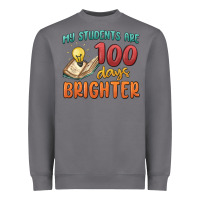 My Students 100 Days Brighter Heavyweight Sweatshirt | Teevron