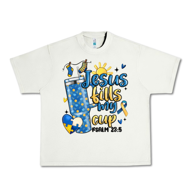 Down Syndrome Jesus Fills My Cup Urban Heavy Tee by MaliasSmallBusiness | Teevron