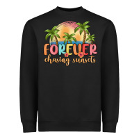 Black forever chasing sunsets Heavyweight Sweatshirt - MaliasSmallBusiness