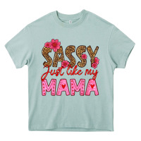 Arona sassy just like my mama Heavy Core Tee - HRA Design Shop