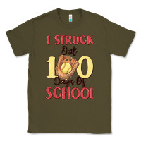 Army Green i struck out 100 days of school Classic Tee - MaliasSmallBusiness