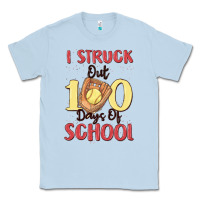 Dusty Blue i struck out 100 days of school Classic Tee - MaliasSmallBusiness