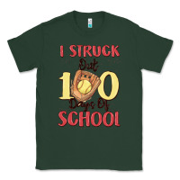 Sports Green i struck out 100 days of school Classic Tee - MaliasSmallBusiness