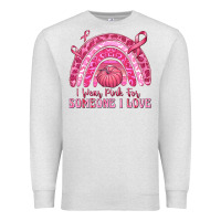 Oatmeal Heather i wear pink for someone i love Premium Sweatshirt - texasbilliewilder
