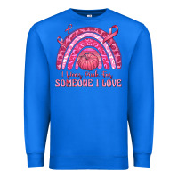 True Royal i wear pink for someone i love Premium Sweatshirt - texasbilliewilder
