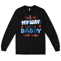 Black out of my wat ı get my daddy back today Long Sleeve Tee - MaliasSmallBusiness