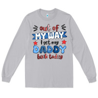 Moon Dust out of my wat ı get my daddy back today Long Sleeve Tee - MaliasSmallBusiness