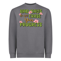 Mental Health Uplifting Quote Heavyweight Sweatshirt | Teevron