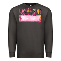 Smoke Personalized i wear pink for my Premium Sweatshirt - texasbilliewilder