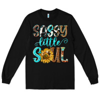 Black sassy little soul Long Sleeve Tee - NancyCooperArtShop