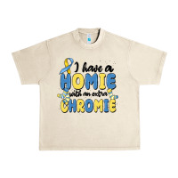 Sandshell i have homie with an extra chromie Urban Heavy Tee - MaliasSmallBusiness