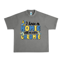 Tornado i have homie with an extra chromie Urban Heavy Tee - MaliasSmallBusiness