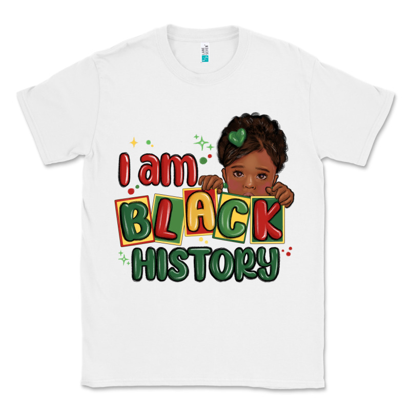 I Am Black History Black Girl Classic Tee by MaliasSmallBusiness | Teevron