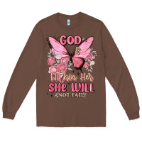 Chestnut god is within her she will not fail Long Sleeve Tee - MaliasSmallBusiness