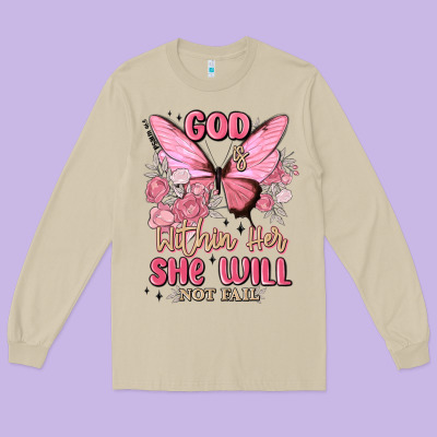 God Is Within Her She Will Not Fail Long Sleeve Tee Designed By Maliassmallbusiness