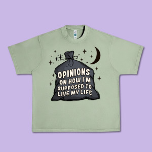 Opinions On How I'm Supposed To Live My Life Urban Heavy Tee Designed By Maliassmallbusiness
