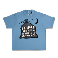 Pebble Blue opinions on how i'm supposed to live my life Urban Heavy Tee - MaliasSmallBusiness