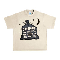 Sandshell opinions on how i'm supposed to live my life Urban Heavy Tee - MaliasSmallBusiness