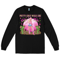 Black pretty girls walk like this this Long Sleeve Tee - NancyCooperArtShop