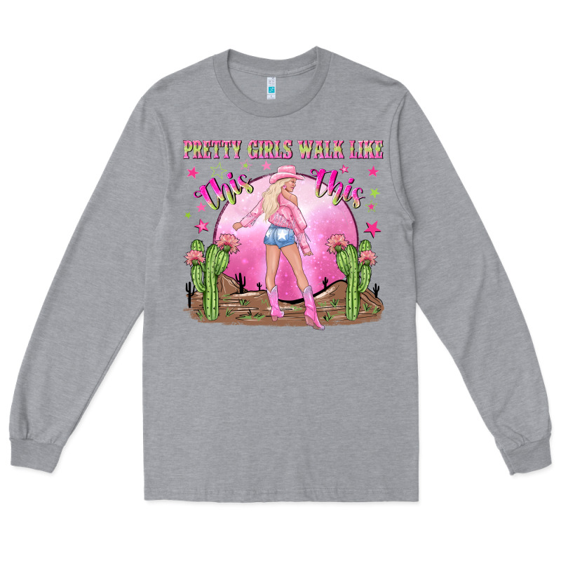 Pretty Girls Walk Like This This Long Sleeve Tee by NancyCooperArtShop | Teevron