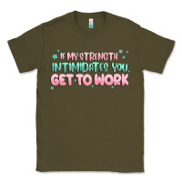 Army Green get to work Classic Tee - MaliasSmallBusiness