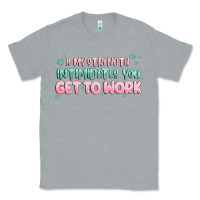 Heather Grey get to work Classic Tee - MaliasSmallBusiness