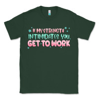 Sports Green get to work Classic Tee - MaliasSmallBusiness