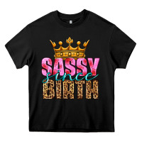 Black sassy since birth Heavy Core Tee - HRA Design Shop