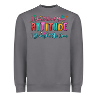 Storm i don't need your attitude i brought my own Heavyweight Sweatshirt - MaliasSmallBusiness