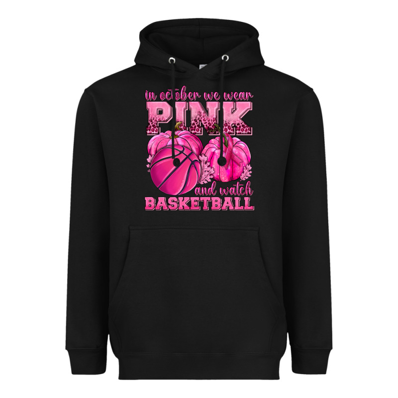 In October We Wear Pink And Watch Basketball Heavyweight Hoodie by texasbilliewilder | Teevron