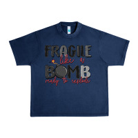 Navy fragile like a bomb ready to explode Urban Heavy Tee - MaliasSmallBusiness