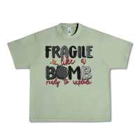 Oil Green fragile like a bomb ready to explode Urban Heavy Tee - MaliasSmallBusiness