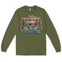 Army Green runs on dreams and gasoline truck western Long Sleeve Tee - NancyCooperArtShop