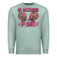 Seafoam in october we wear pink skeleton Premium Sweatshirt - texasbilliewilder