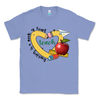 Colony Blue teaching is a work of heart Classic Tee - JahusDesignShop