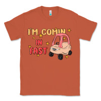 Copper i'm comin in fast Classic Tee - MaliasSmallBusiness