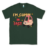 Sports Green i'm comin in fast Classic Tee - MaliasSmallBusiness