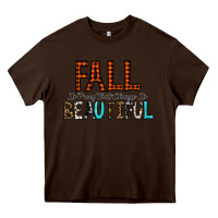 Chocolate Brown Fall Is Proof That Change Is Beautiful Heavy Core Tee - CowhideDigitalArt