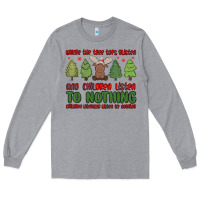 Heather Grey where the tree tops glisten Long Sleeve Tee - MaliasSmallBusiness
