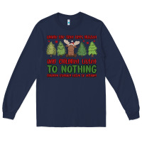 Navy where the tree tops glisten Long Sleeve Tee - MaliasSmallBusiness