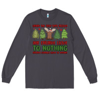 Smoke where the tree tops glisten Long Sleeve Tee - MaliasSmallBusiness
