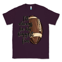 Plum i ll always be his biggest fan Classic Tee - MaliasSmallBusiness