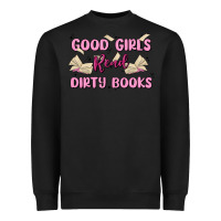 Black good girls read dirty books Heavyweight Sweatshirt - MaliasSmallBusiness