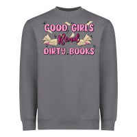 Storm good girls read dirty books Heavyweight Sweatshirt - MaliasSmallBusiness