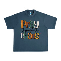 Midnight Navy pray throthe chaos Urban Heavy Tee - MaliasSmallBusiness